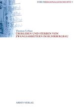 ISBN 9783870230814: ÜberLeben und Sterben von Zwangsarbeitern im Ruhrbergbau