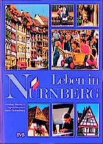 ISBN 9783870527938: Leben in Nürnberg