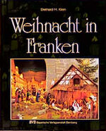 ISBN 9783870527983: Weihnacht in Franken