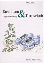 Basilikum & Turnschuh