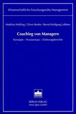 ISBN 9783870617431: Coaching von Managern – Konzepte - Praxiseinsatz - Erfahrungsberichte