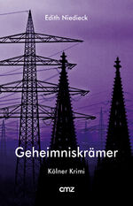 ISBN 9783870623500: Geheimniskrämer - Kölner Krimi