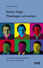 ISBN 9783870625153: Keiner fragt – Theologen antworten