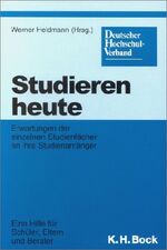 ISBN 9783870664565: Studieren heute