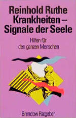 ISBN 9783870675042: Krankheiten - Signale der Seele