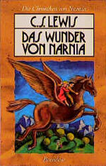 ISBN 9783870677268: Die Chroniken von Narnia 1. Das Wunder von Narnia