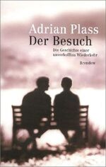 ISBN 9783870678920: Der Besuch