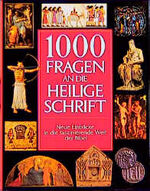 ISBN 9783870704414: 1000 Fragen an die Heilige Schrift : neue Einblicke in die faszinierende Welt der Bibel. [Autoren und wiss. Mitarb.: David Noel Freedman ... Übertr. aus dem Engl. von Cornelia Fink ...]