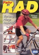 ISBN 9783870733087: Fahrrad - Wartung, Pflege, Reparatur