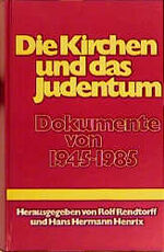 Die Kirchen und das Judentum