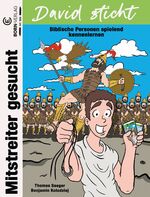 ISBN 9783870929985: David sticht. Mitstreiter gesucht - Bibelquartett