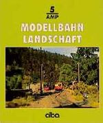 ISBN 9783870945800: Modellbahn - Landschaft. Viele praktische Tips für Planung und Gestaltung [Broschiert]