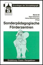 ISBN 9783871167614: Sonderpädagogische Förderzentren: Entstehung, Praxis, Perspektiven Hasemann, Klaus and Meschenmoser, Helmut