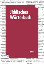 ISBN 9783871187513: Jiddisches Wörterbuch mit Leseproben – Wortschatz des deutschen Grundbestandes der jiddischen (jüdischdeutschen) Sprache