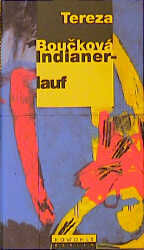 ISBN 9783871340765: Indianerlauf.