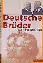 ISBN 9783871342035: Deutsche Brüder - Zwölf Doppelporträts