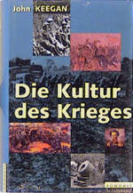 ISBN 9783871342264: Die Kultur des Krieges. Aus dem Englischen von Karl A. Klewer.