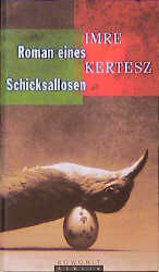 ISBN 9783871342295: Roman eines Schicksallosen