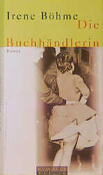 ISBN 9783871343452: Die Buchhändlerin : Roman