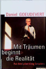 ISBN 9783871343919: Mit Träumen beginnt die Realität