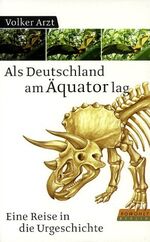 ISBN 9783871344183: Als Deutschland am Äquator lag