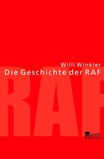 Die Geschichte der RAF