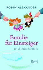 Familie für Einsteiger