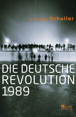 ISBN 9783871345739: Die deutsche Revolution 1989