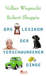 ISBN 9783871346392: Das Lexikon der verschwundenen Dinge