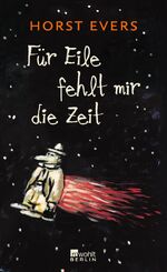 ISBN 9783871346828: Für Eile fehlt mir die Zeit