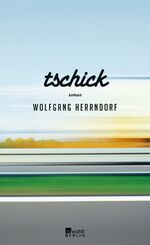 ISBN 9783871347108: tschick. roman