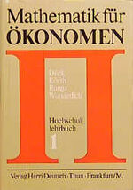 ISBN 9783871445163: Mathematik für Ökonomen