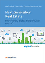 ISBN 9783871513220: Next Generation Real Estate – Innovationen, digitale Transformation und ESG