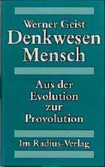 ISBN 9783871730221: Denkwesen Mensch