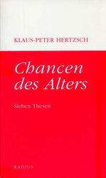 Chancen des Alters – Sieben Thesen