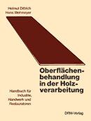 Oberflächenbehandlung in der Holzverarbeitung