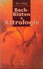 ISBN 9783871860812: Bach - Blüten und Astrologie