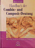 ISBN 9783871860874: Handbuch der Combin- und Composit-Deutung