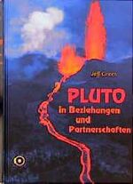 Pluto in Beziehungen und Partnerschaften Pluto in Beziehungen und Partnerschaften