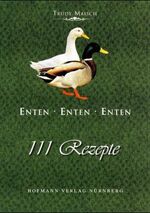 Trudy Maisch: Enten Enten Enten - 111 Re Trudy Maisch: Enten Enten Enten - 111 Re