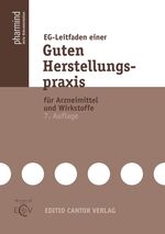 ISBN 9783871932373: EG-Leitfaden einer Guten Herstellungspraxis für Arzneimittel und Wirkstoffe