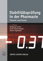 ISBN 9783871932700: Stabilitätsprüfung in der Pharmazie – Theorie und Praxis