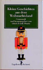 ISBN 9783872030337: Kleine Geschichten aus dem Weihnachtsland. Das silberne Erzgebirge und seine Festbräuche.