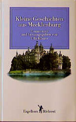 Kleine Geschichten aus Mecklenburg