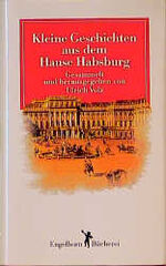 Kleine Geschichten aus dem Hause Habsburg