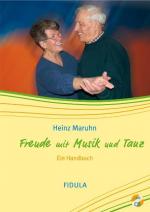 Freude mit Musik und Tanz: Freude mit Musik und Tanz