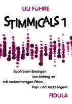 ISBN 9783872263407: Stimmicals – Spass beim Einsingen von Anfang an mit mehrstimmigen Ethno-, Popp- und Jazzklingern