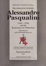 ISBN 9783872270511: Der italienische Architekt Alessandro Pasqualini und die Renaissance am Niederrhein: Forschungsstand und Forschungsperspektiven – I. Jülicher Pasqualini-Symposium 1993