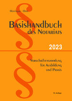 ISBN 9783872492012: Basishandbuch des Notariats 2023