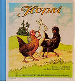 Kutzer, Ernst; Holst, Adolf: Hopsi - ein Kutzer, Ernst; Holst, Adolf: Hopsi - ein